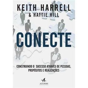 Livro - Conecte: Construindo o Sucesso Através de Pessoas, Propósitos e Realizações