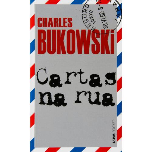 imagem-Livro - L&PM Pocket - Cartas na Rua - Edição de Bolso - Charles Bukowski