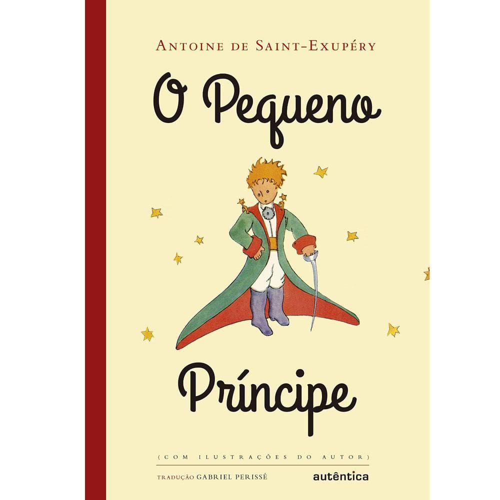 Livro – O Pequeno Príncipe - Antoine de Saint-Exupéry - Editora