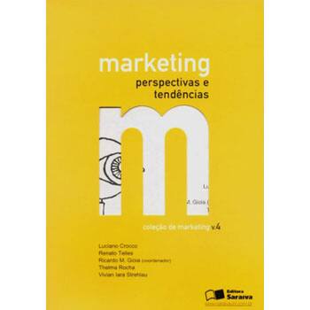 imagem-Livro - Marketing Perspectivas e Tendências - Volume 4 - Ricardo M. Gioia