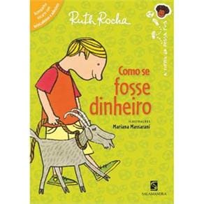 Livro - Como Se Fosse Dinheiro - Ruth Rocha