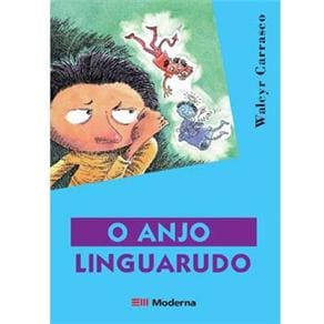Livro - O Anjo Linguarudo - Walcyr Carrasco