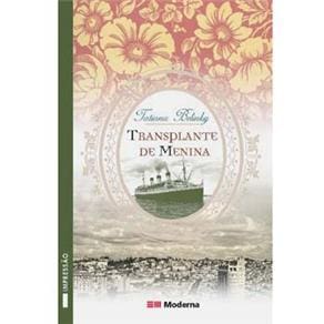 Livro - Veredas - Transplante de Menina