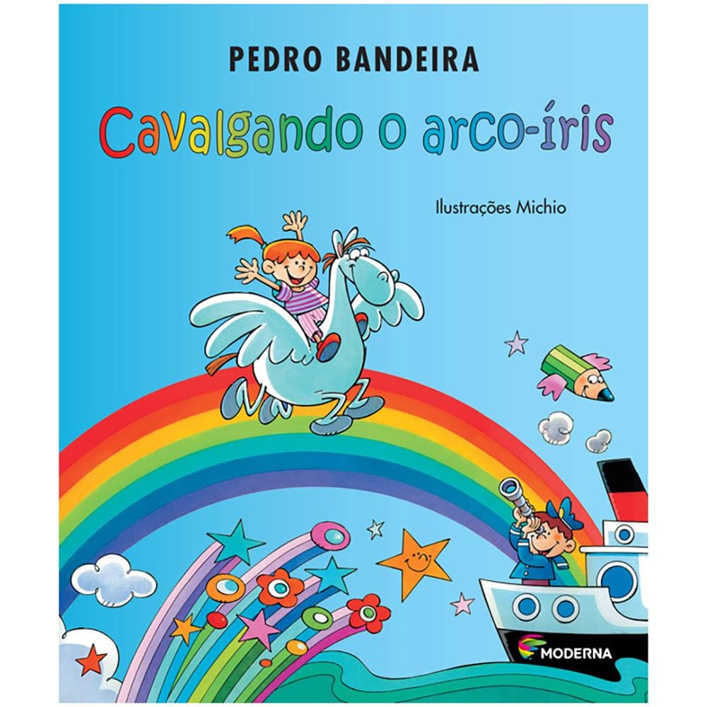 Livro - Cavalgando o Arco-íris - Pedro Bandeira