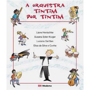 Livro - A Orquestra Tintim Por Tintim