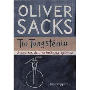 Livro - Tio Tungstênio: Memórias de uma Infância Química