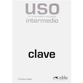 Uso de la Gramática Española: Clave - Intermedio
