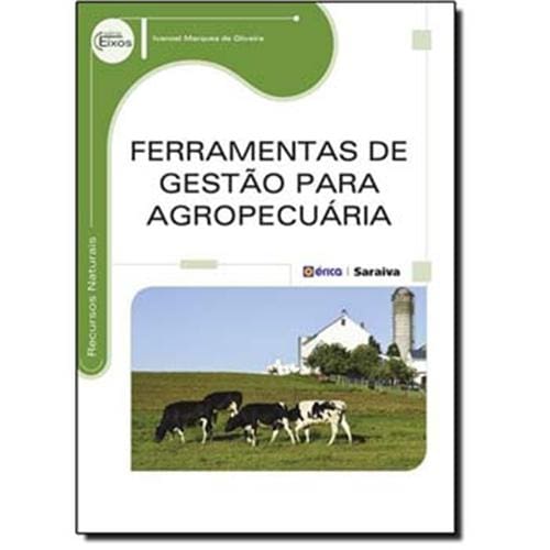 Livro - Ferramentas de Gestão para Agropecuária - Ivanoel Marques de Oliveira
