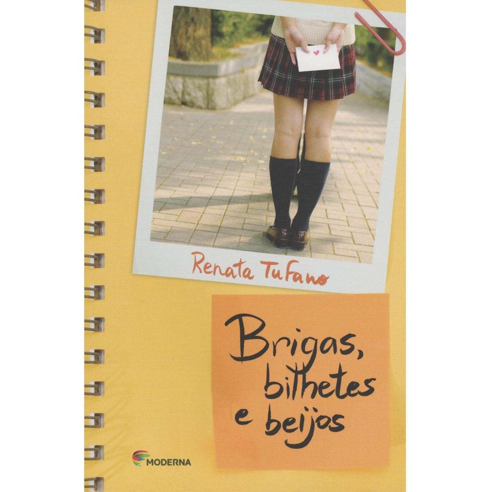 Livro - Brigas, Bilhetes e Beijos - Renata Tufano