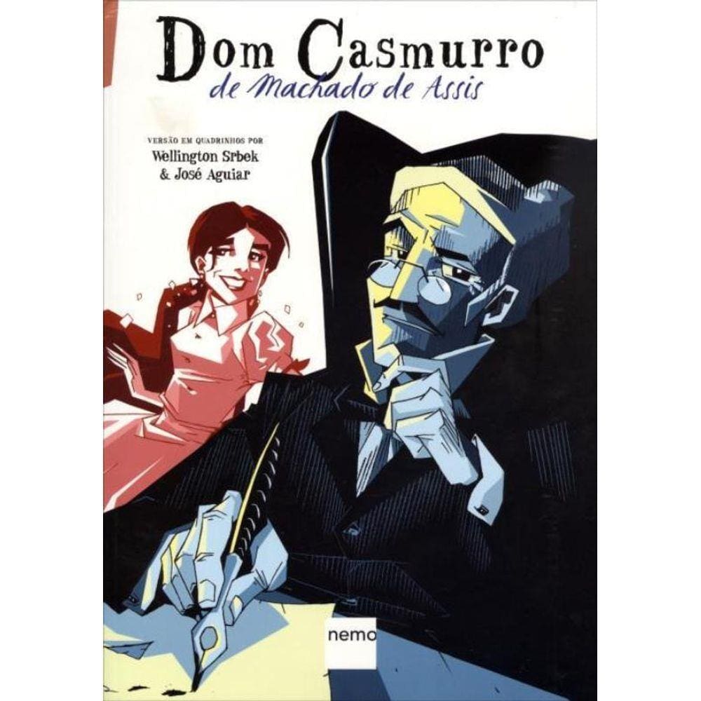 Dom Casmurro De Machado De Assis