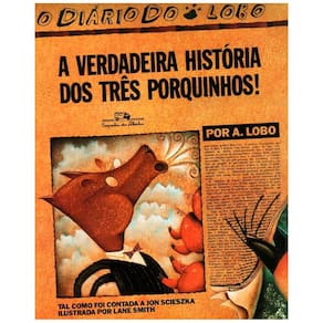 Livro - A Verdadeira História dos Três Porquinhos! - Jon Scieszka