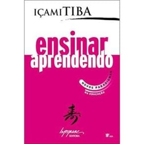 Livro - Ensinar Aprendendo - Novos Paradigmas na Educação