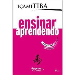 Livro - Ensinar Aprendendo - Novos Paradigmas na Educação