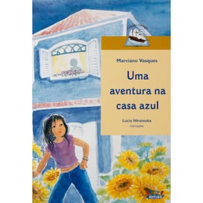 Livro - Navegar - Uma Aventura na Casa Azul - Marciano Vasques
