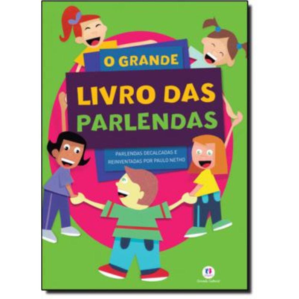 Grande Livro De Parlendas, O
