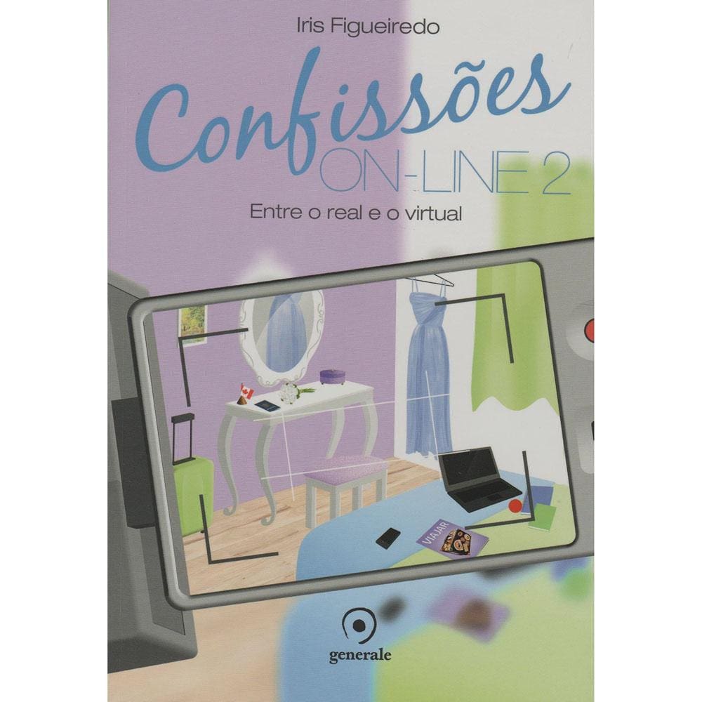 Livro – Confissões On-line: Entre o Real e o Virtual – Volume 2 - Iris Figueiredo
