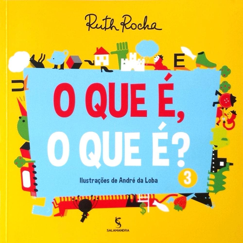 Livro - O Que É, O Que É? - Vol. 03 - 2ª Edição/2015 - Ruth Rocha