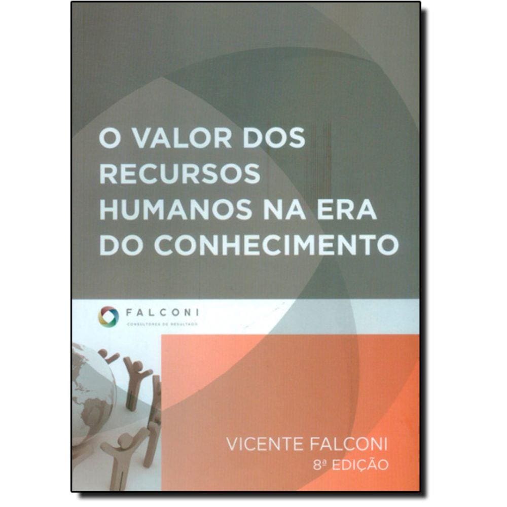 Valor Dos Recursos Na Era Do Conhecimento, O