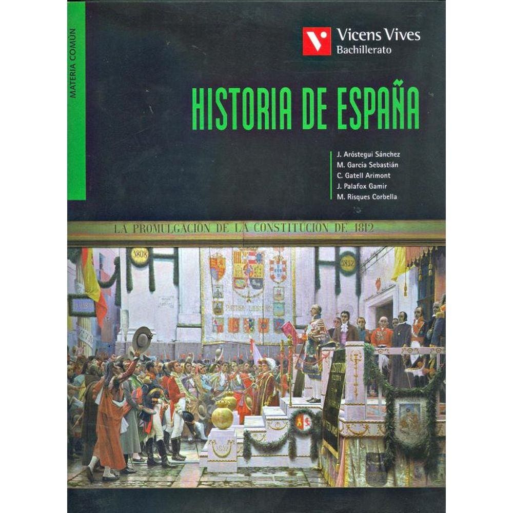 Historia de Espana - La Promulgacion de La Constitucion de 1812