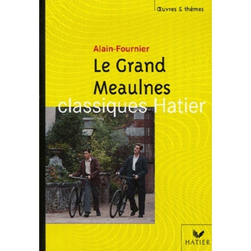Grand Meaulnes, Le