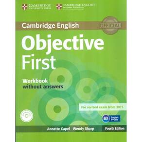 Cambridge English Objective First Wb Without Answers With Audio Cd - 4Th Ed
