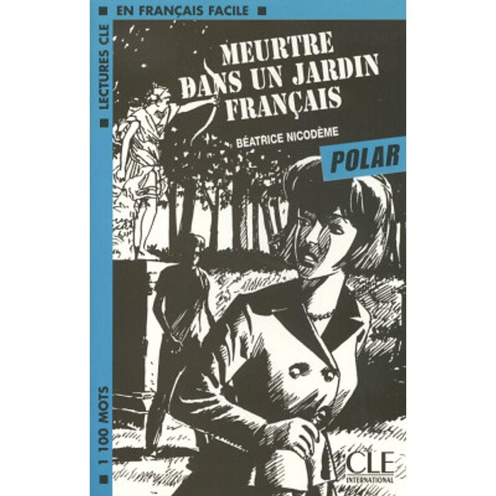 Meurtre Dans Un Jardin Francais