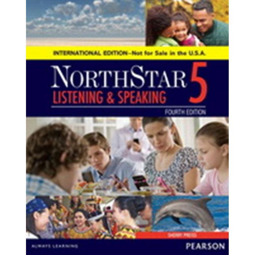 Northstar 5 Listening & Speaking - 4Th Ed
