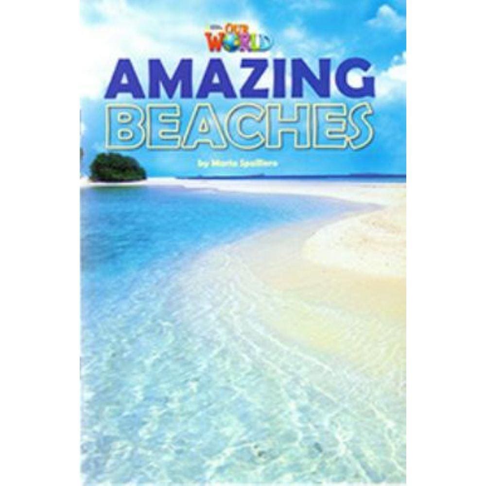 Our World 5 Reader 9 Amazing Beaches