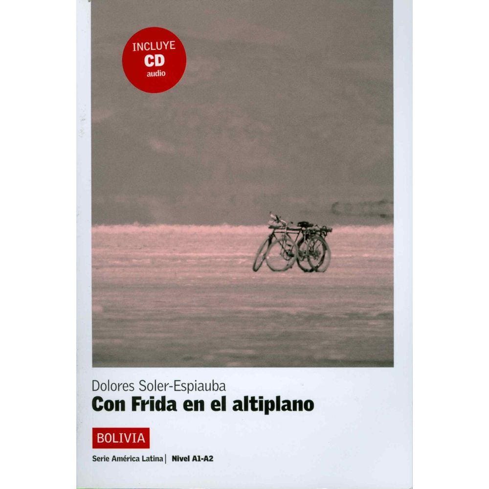 Con Frida En El Altiplano - Nivel A1-A2 - Libro + Cd Audio