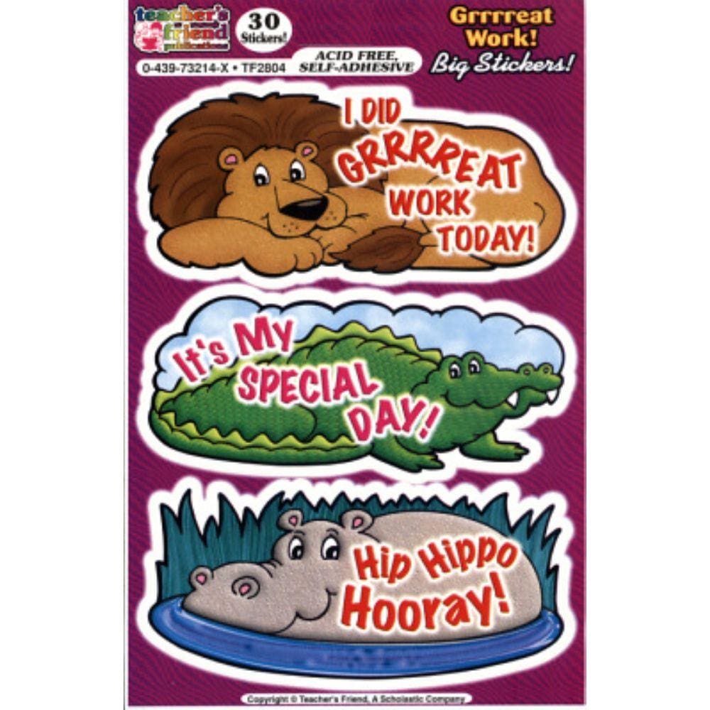 Grrrreat Work Today ! Big Stickers