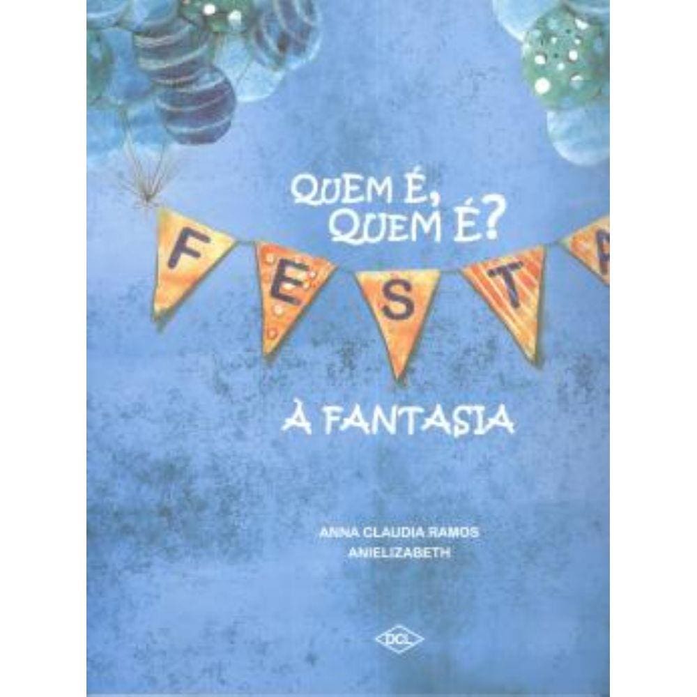 Quem E , Quem E ? Festa A Fantasia