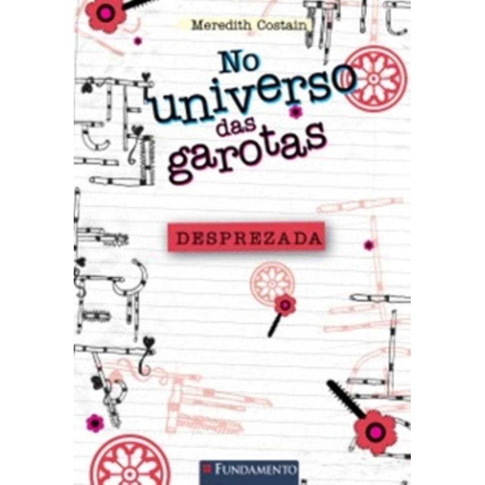 No Universo Das Garotas - Desprezada