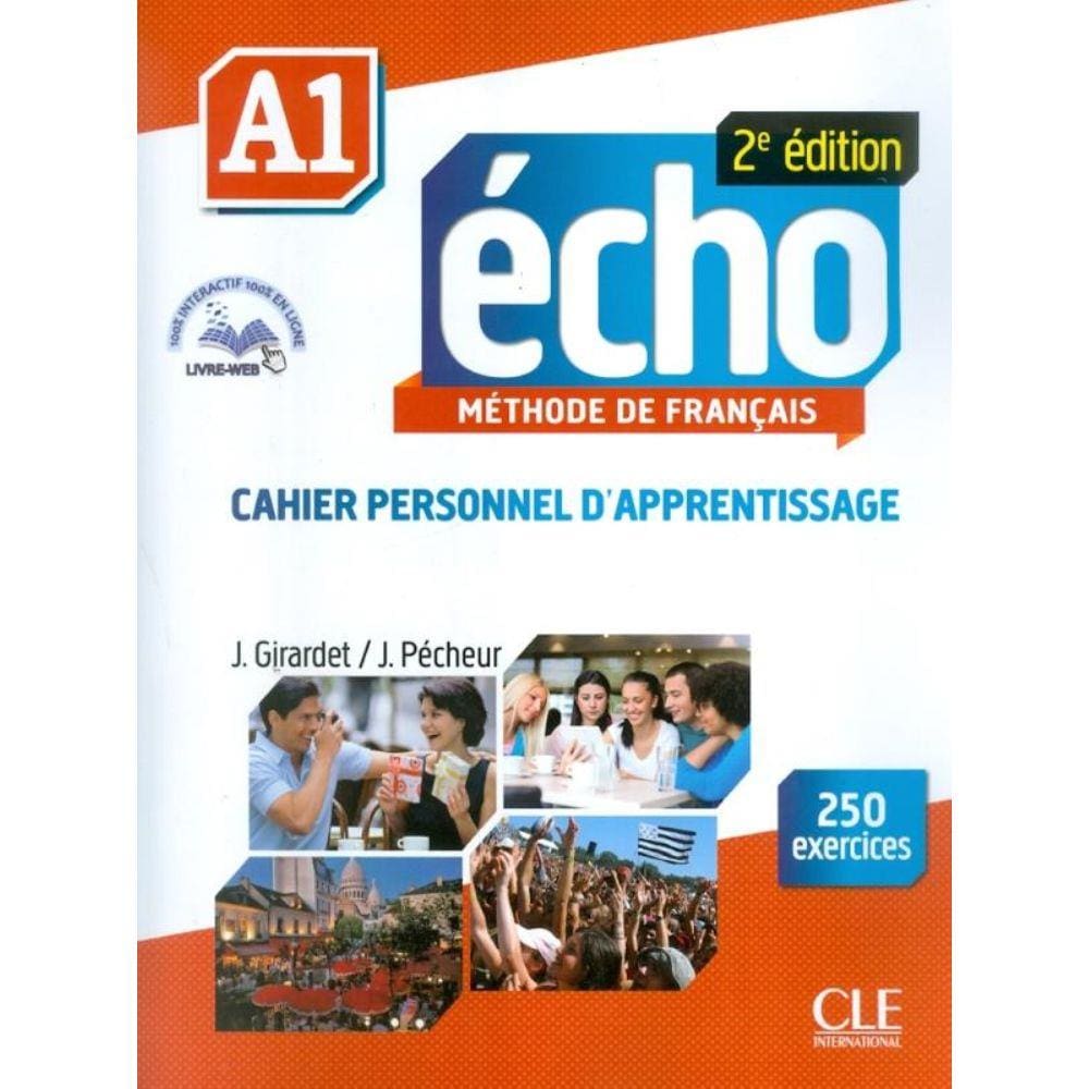 Echo A1 - 2E Edition - Cahier D´Exercices + Cd Audio