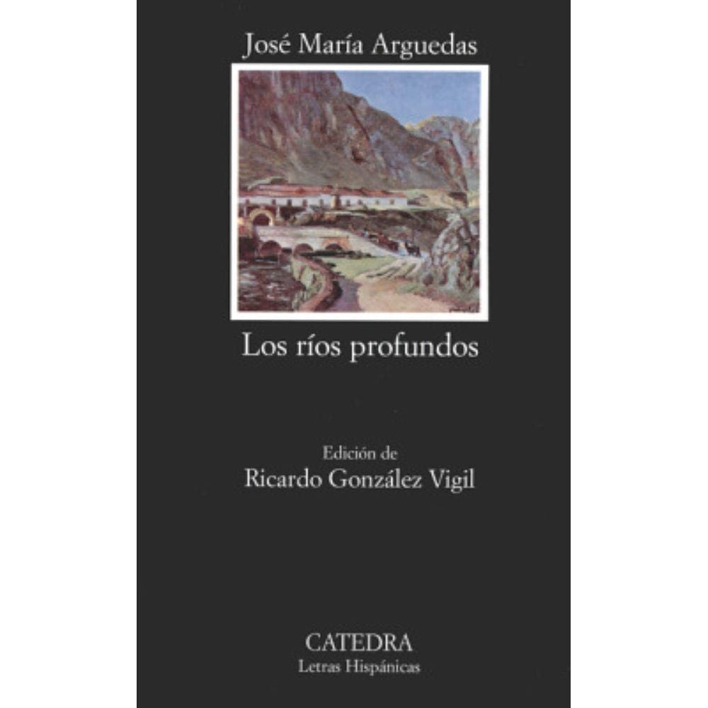Rios Profundos, Los