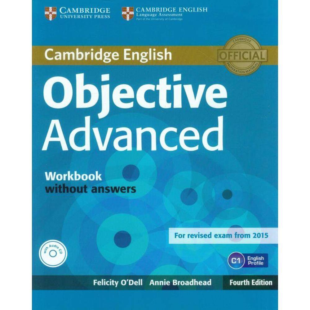 Cambridge English Objective Advanced Wb Without Answers With Audio Cd - 4Th Ed