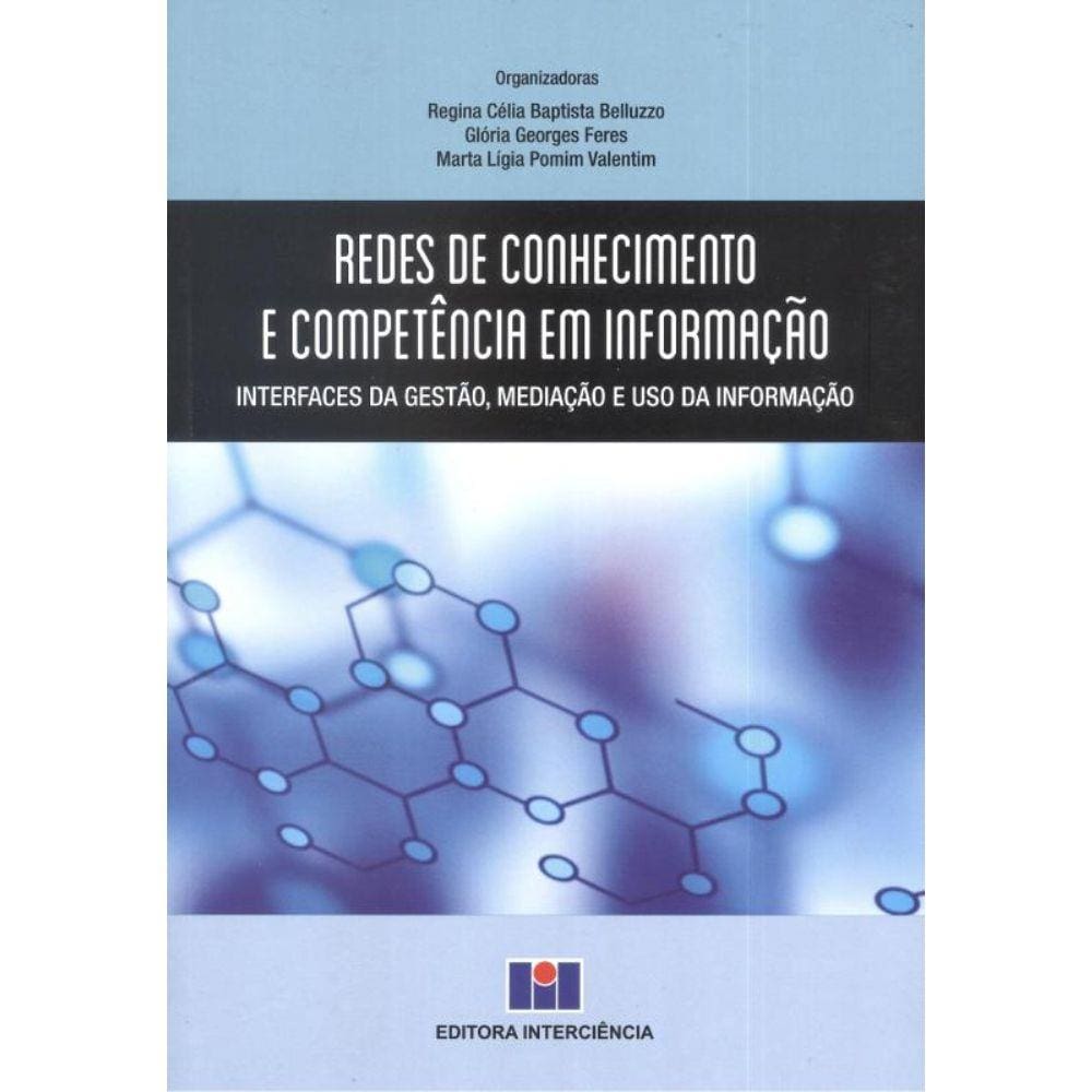 Redes de Conhecimento e Competencia em Informacao