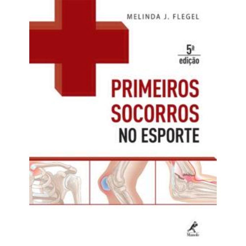 Primeiros Socorros No Esporte - 5º Ed