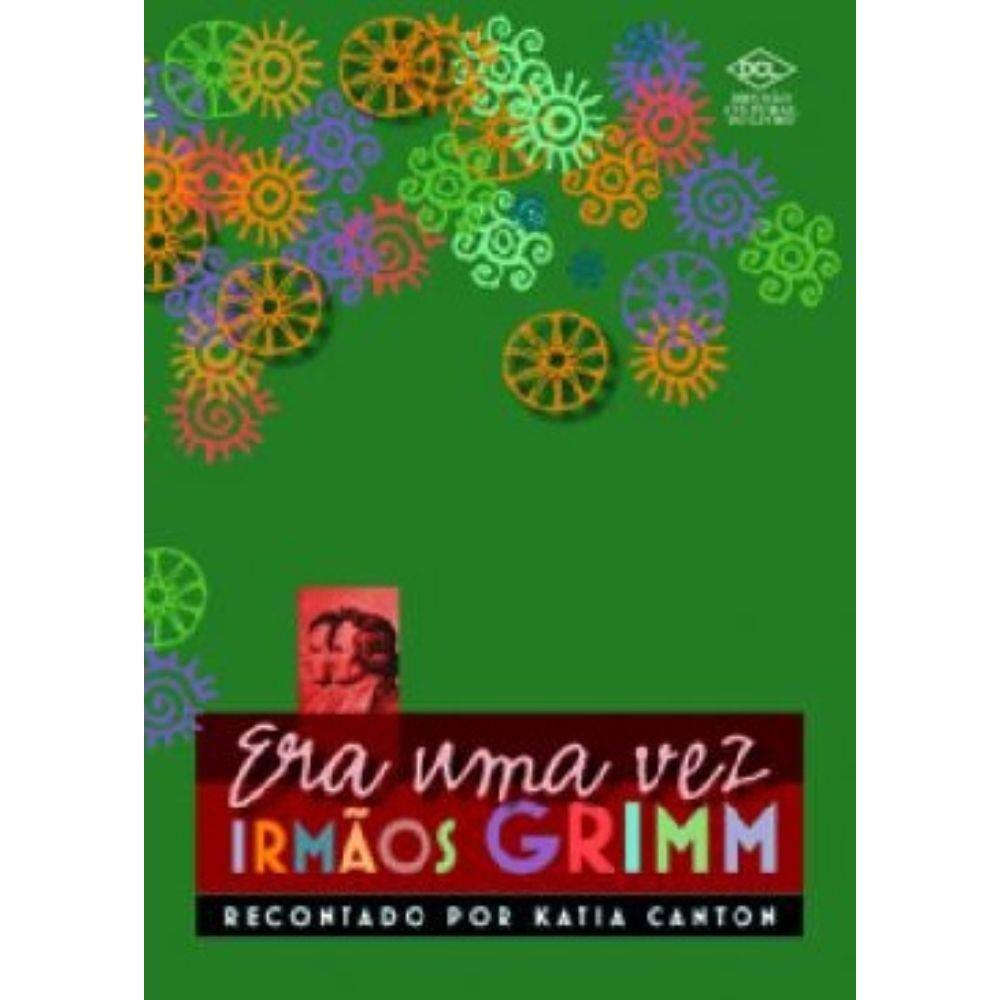 Era Uma Vez ...Irmaos Grimm