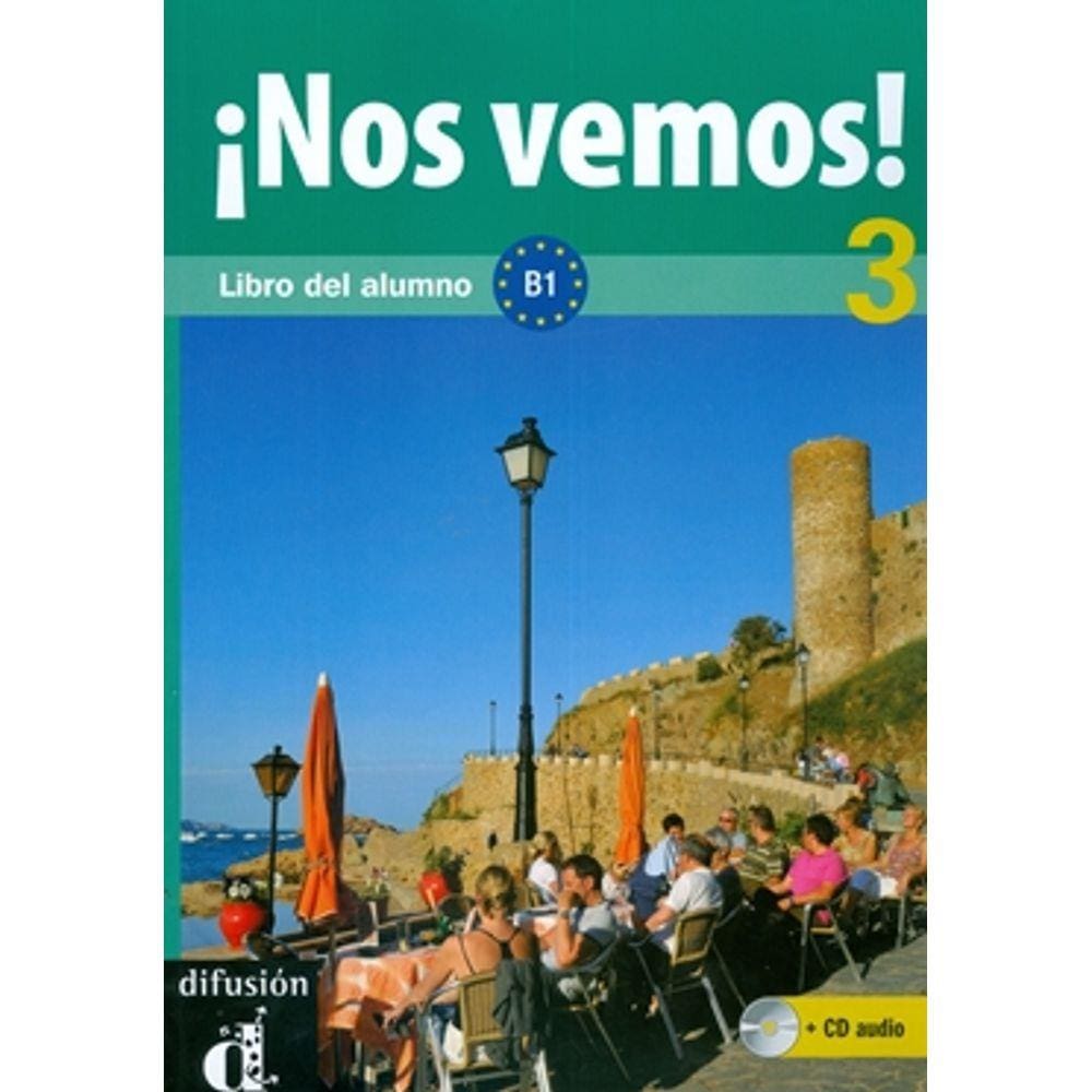 Nos Vemos! B1 Libro Del Alumno+Cd