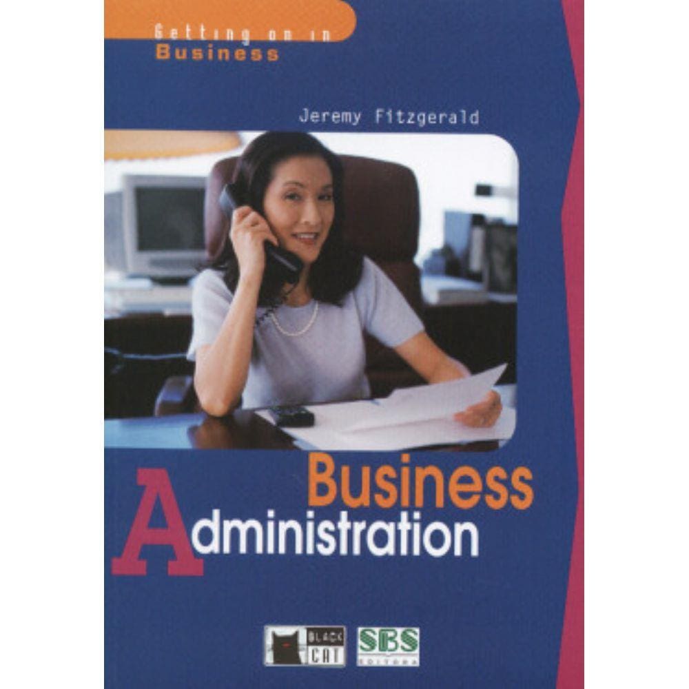 Getting On In Business - Business Administration