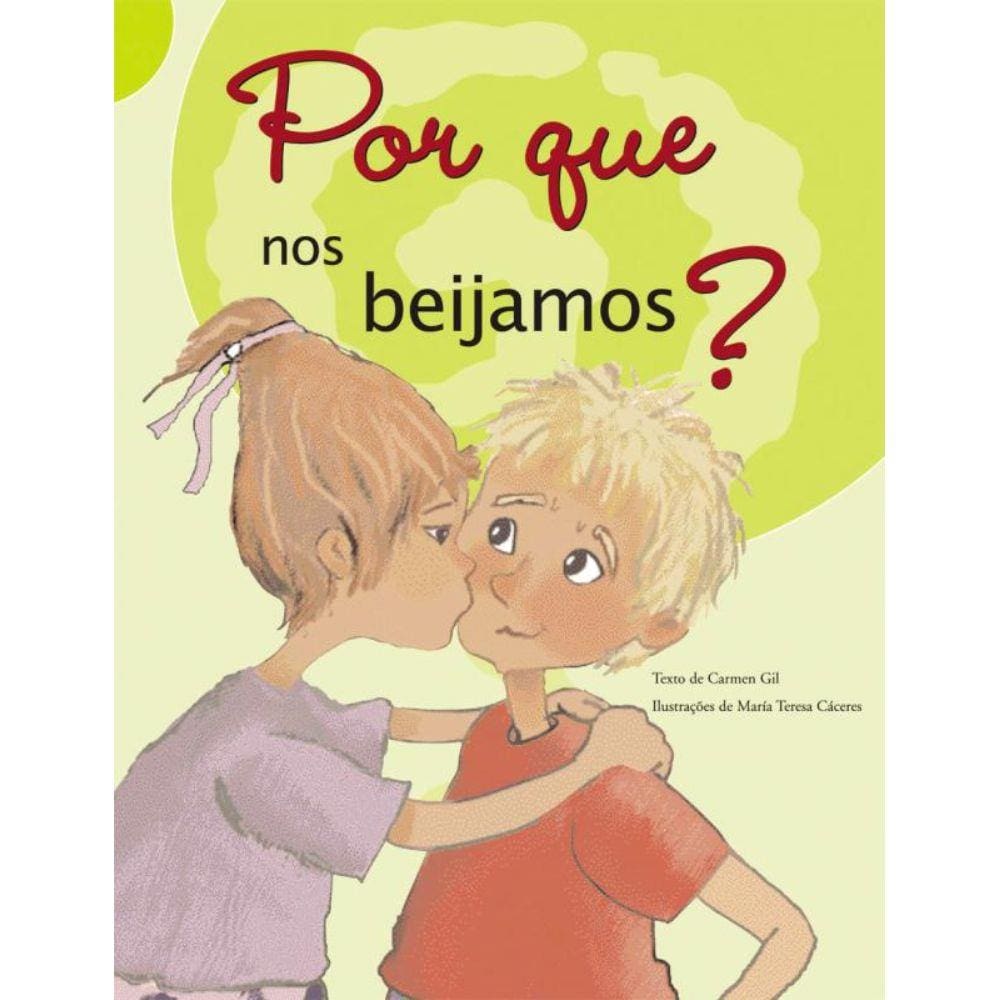 Por Que Nos Beijamos