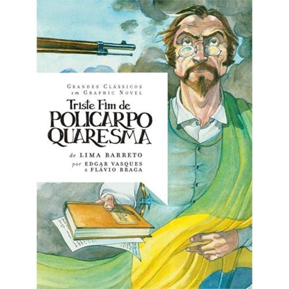 Triste Fim De Policarpo Quaresma Graphic Novel