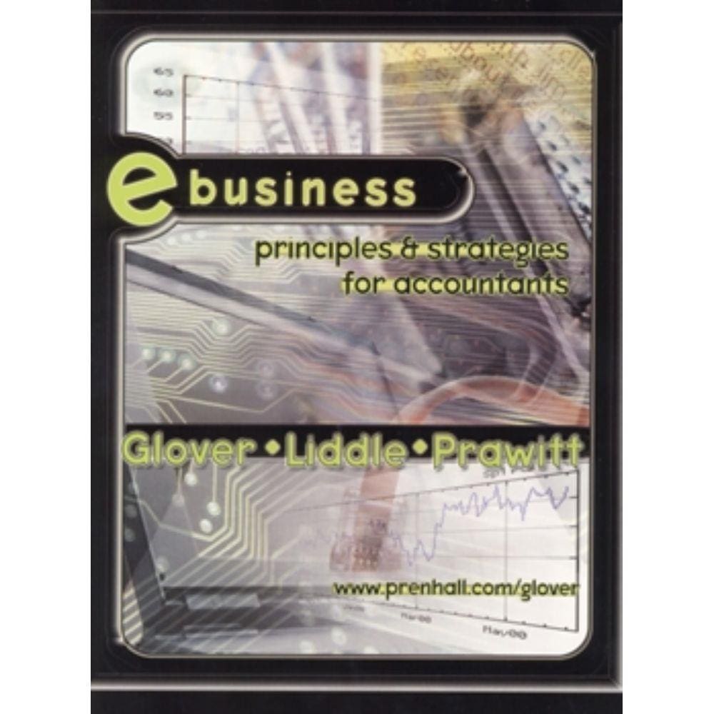 Ebusiness - Principles And Strategies For Accountants