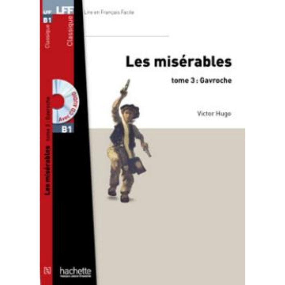 Les Miserables, Tome 3 ( Gavroche ) + Cd Mp3