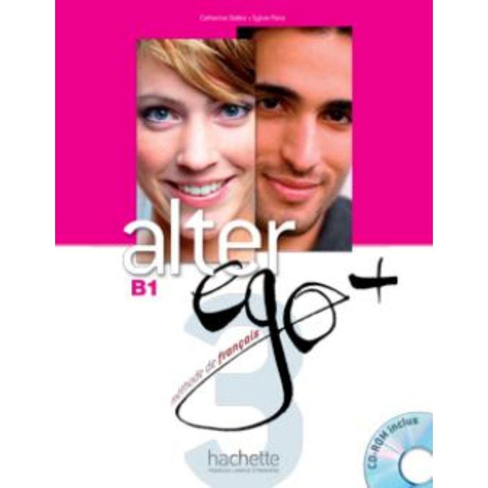 Alter Ego + 3 - Livre de L´Eleve+ Cd