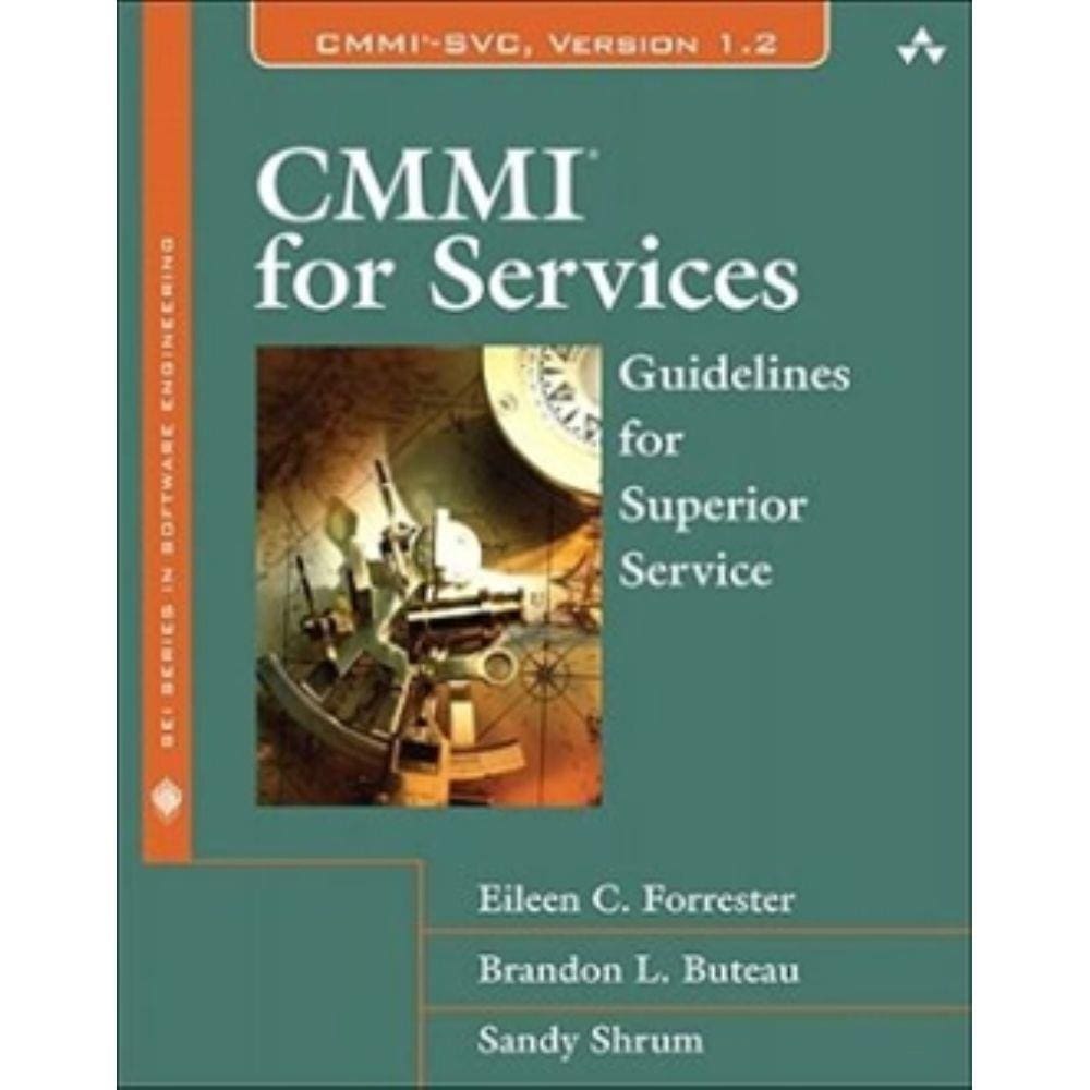 Cmmi For Services - Guidelines For Superior Service