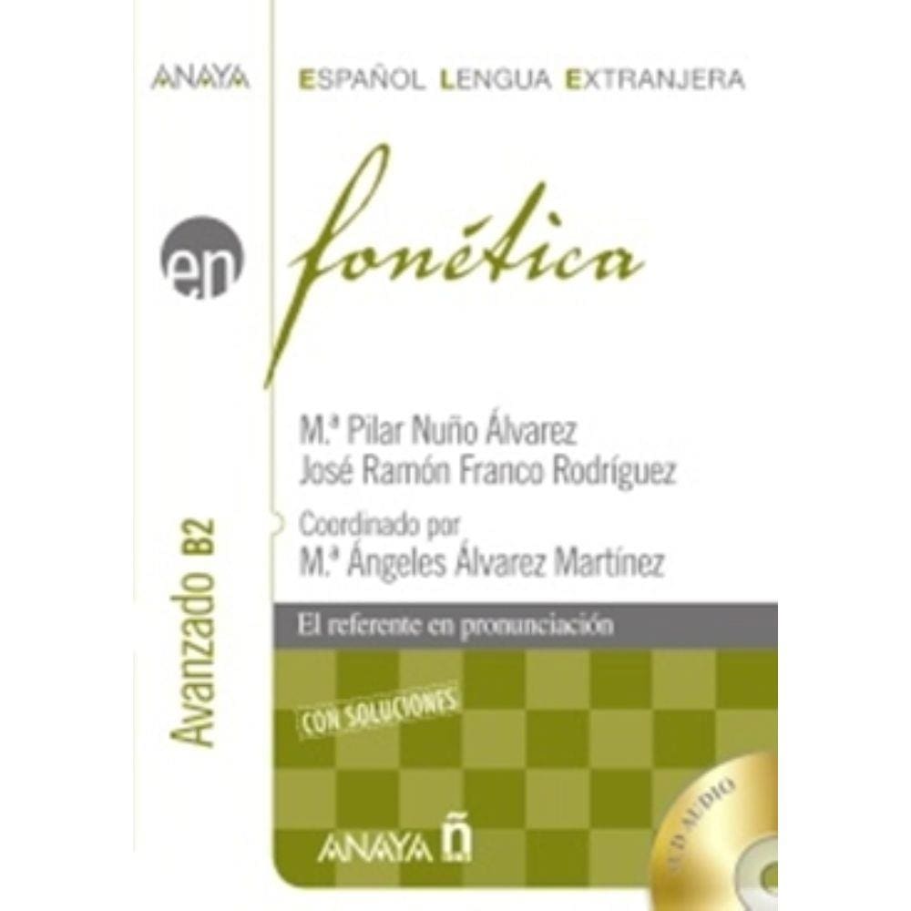 Fonetica Nivel Avanzado - B2 Con Cd Audio