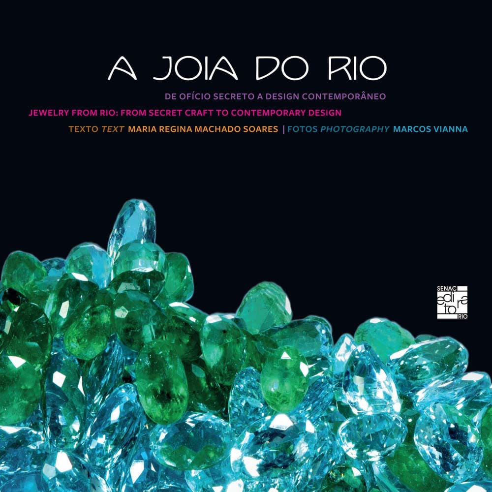 Livro - A Joia do Rio: de Oficio Secreto a Design Contemporâneo