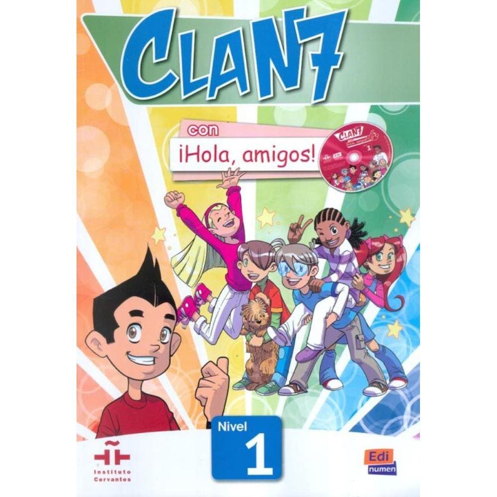 Clan 7 Con Hola, Amigos! 1 Libro Del Alumno Con Cd-Rom