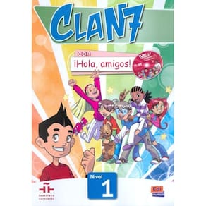 Clan 7 Con Hola, Amigos! 1 Libro Del Alumno Con Cd-Rom